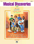 Musical Discoveries Bk 1 by Fraser Julia for Text