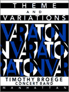 Theme & Variations by Broege Timothy for Concert Band