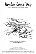 Yonder Come Day by Tucker Judith Cook for 3-Part