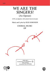 We Are The Singers by Robinson Russell for SATB