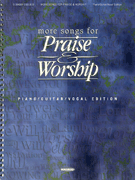 More Songs For Praise & Worship by - Worship Planner W/cd - for Vocal Sacr