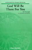 God Will Be There For You by Burroughs Bob for SATB