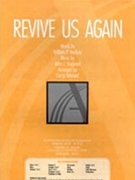 Revive Us Again by Husband John - Kirkland Camp - for SATB