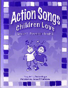 Action Songs Children Love Volume 1 by Gagne Denise for Unison Collection (Vol 1)