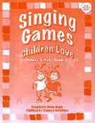 Singing Games Children Love Volume 3 by Gagne Denise for Book and CD (Vol 3)