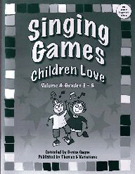 Singing Games Children Love Volume 4 by Gagne Denise for Book and CD (Vol 4)
