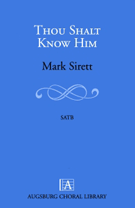 Thou Shalt Know Him