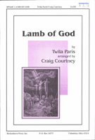 Lamb Of God by Paris Twila - Courtney Craig - for SATB