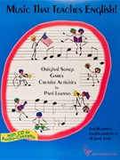 Music That Teaches English! by Lozano Patti for Teacher Book