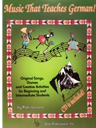 Music That Teaches German! by Lozano Patti for Teacher Book
