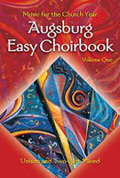 Augsburg Easy Choirbook  Volume 1