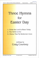 3 Hymns For Easter Day by - Courtney Craig - for SATB