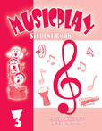Musicplay by - Gagne Denise - for Student Book