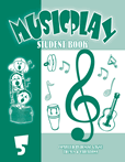 Musicplay by - Gagne Denise - for Student Book