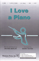 I Love A Piano by Berlin Irving - Hayes Mark - for SAB and Piano