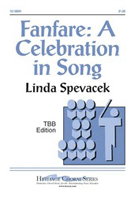Fanfare A Celebration In Song by Spevacek Linda for TBB