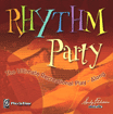 Rhythm Party for Accompaniment CD