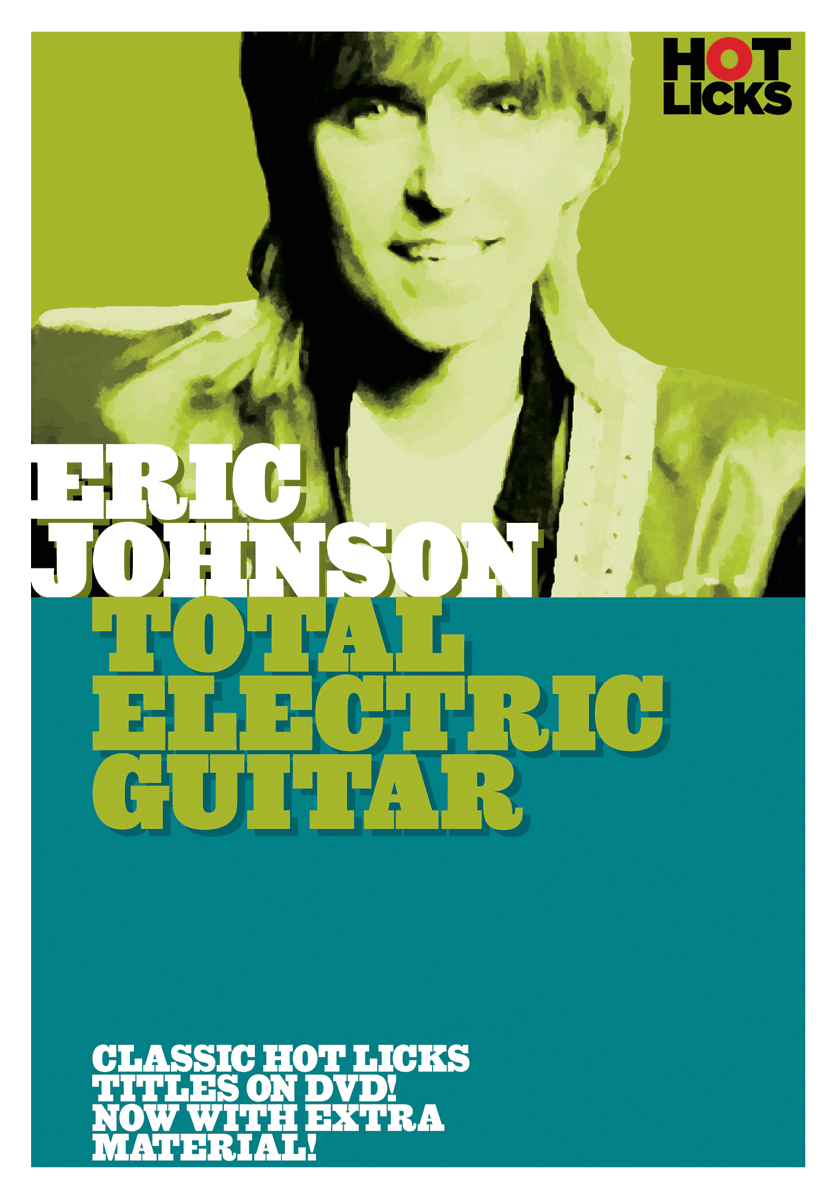 Total Electric Guitar by Johnson Eric for Guitar DVD (Hot Licks Series)