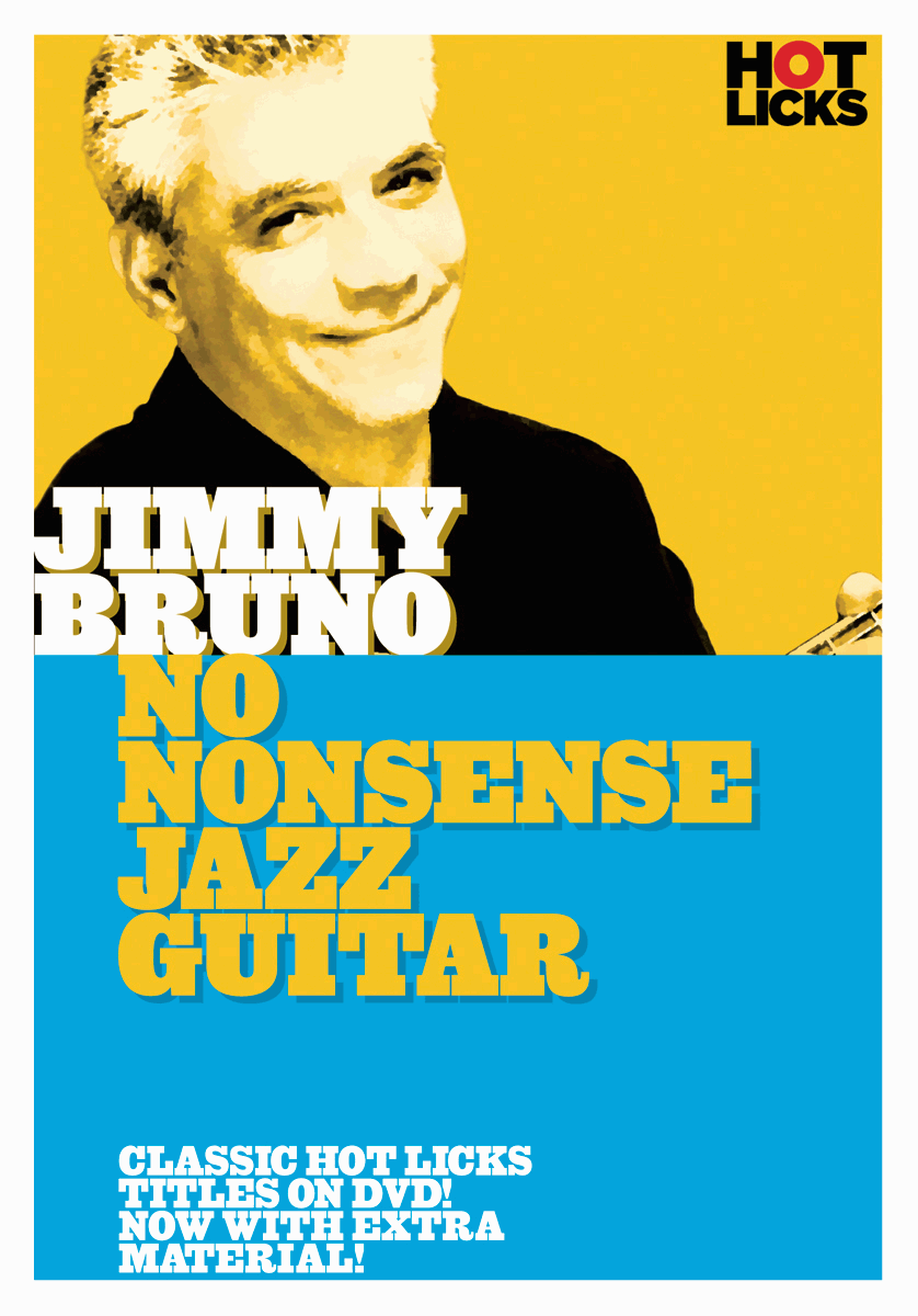 No Nonsense Jazz Guitar by Bruno Jimmy for Guitar DVD (Hot Licks Series)