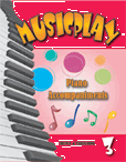 Musicplay by - Gagne Denise - for Piano Accompaniment