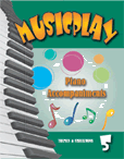 Musicplay by - Gagne Denise - for Piano Accompaniment