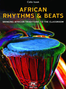 African Rhythms & Beats by Isaak Calla for Teacher Book