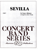 Sevilla by Albeniz Isaac - Nowak Jerry - for Concert Band