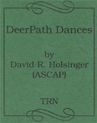 Deerpath Dances by Holsinger David for Full Score