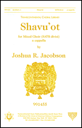 Shavu'ot by Jacobson Joshua for SATB