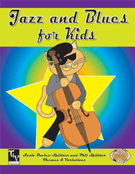 Jazz & Blues For Kids by Splitter and Splitter for Book and CD