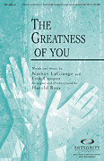 Greatness Of You by Lagrange and Cooper - Ross Harold - for SATB