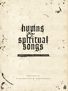 Hymns & Spiritual Songs by - Endicott/barron - for SATB