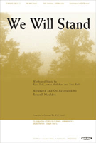We Will Stand by - Mauldin Russell - for SATB (Octavo)