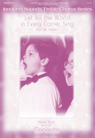Let All The World In Every Corner Sing by Vasile Paul for Unison