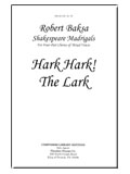Hark Hark The Lark by Baksa Robert for SATB a cappella