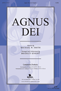 Agnus Dei by Smith Michael - Knight Bradley - for SATB