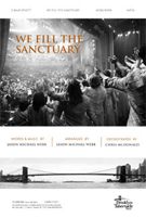 We Fill The Sanctuary by Webb Jason - Webb and McDonald - for SATB