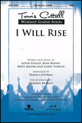 I Will Rise by - Cottrell Travis - for SATB