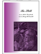 Be Still by McDonald Mary for SATB