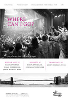 Where Can I Go by Cymbala Carol for SATB
