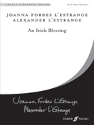 Irish Blessing by L'estrange Joanna and for SATB