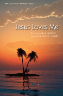 Jesus Loves Me by Shirley Rickey for SAB and Piano