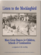Listen To The Mockingbird: More Great... for Teacher Book (...dances For Childr)