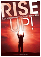 Rise Up Contemporary Worship Resource by - Semsen Daniel - for Director's Kit