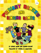 Primary Dances And Singing Games by Gagne and Bryant for Unison Collection