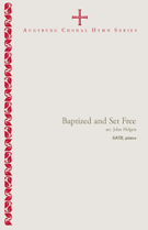 Baptized & Set Free