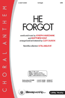 He Forgot by Habedank and Holt - Duren Cliff - for SATB