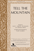 Tell The Mountain by Smith Black and West - Duren Cliff - for SATB