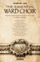 Essential Ward Choir Volume 1 by - Jorgensen Brent - for SATB (Vol 1)