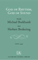 God Of Rhythm God Of Sound by Burkhardt Michael for SATB